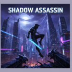 Shadow Assassin